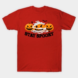 Stay spooky funny T-Shirt